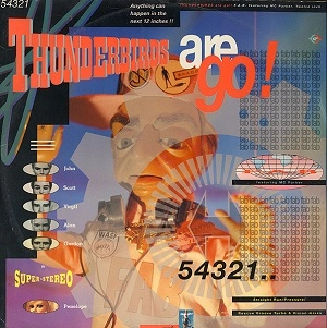 F.A.B. / THUNDERBIRDS ARE GO