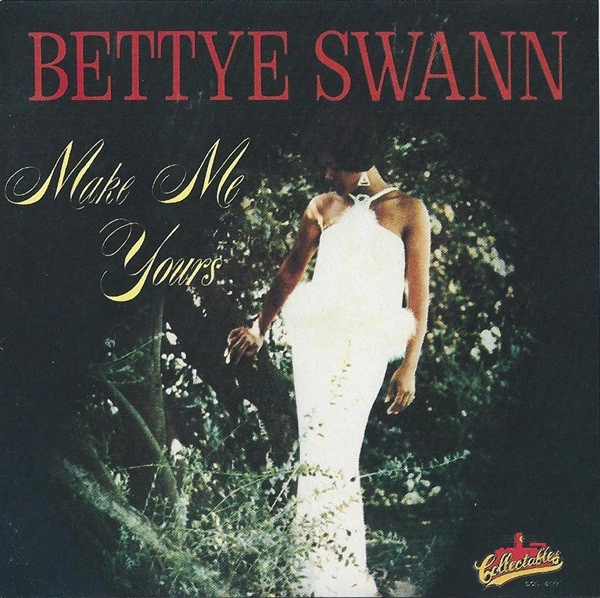 BETTYE SWANN / ベティ・スワン / MAKE ME YOURS