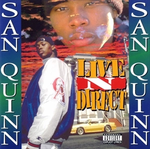 SAN QUINN / LIVE N DIRECT