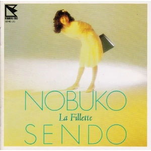 NOBUKO SENDO / 仙道敦子 / LA FILLETTE