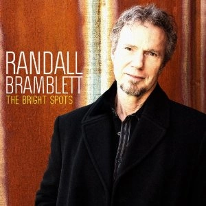 RANDALL BRAMBLETT / THE BRIGHT SPOTS (180G)