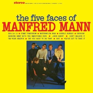 MANFRED MANN / マンフレッド・マン / THE FIVE FACES OF MANFRED MANN