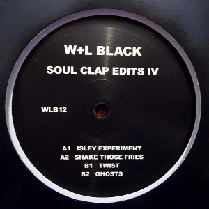 SOUL CLAP / ソウル・クラップ / SOUL CLAP EDITS IV