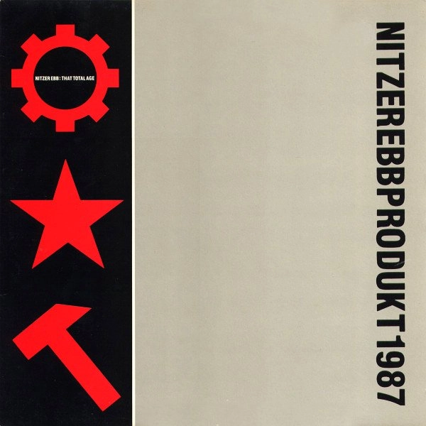 NITZER EBB / ニッツァー・エブ / ザット･トータル･エイジ