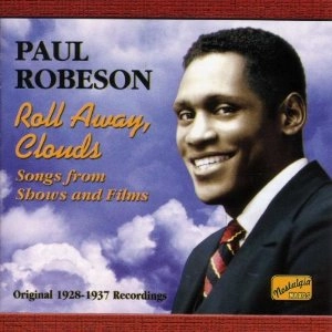 PAUL ROBESON / ポール・ロブスン / ROLL AWAY CLOUDS