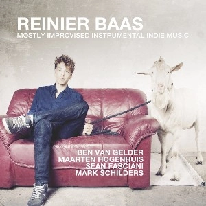REINIER BAAS / MOSTLY IMPROVISED INSTRUMENTAL INDIE MUSIC