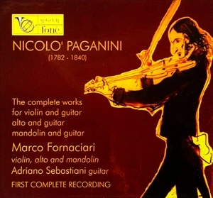 MARCO FORNACIARI / マルコ・フォルナチアリ / PAGANINI: COMPLETE WORKS FOR VIOLIN AND GUITAR / ALTO AND GUITAR / MANDOLIN AND GUITAR
