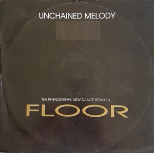 FLOOR / フロアー / UNCHAINED MELODY