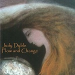 JUDY DYBLE / ジュディ・ダイブル / FLOW & CHANGE