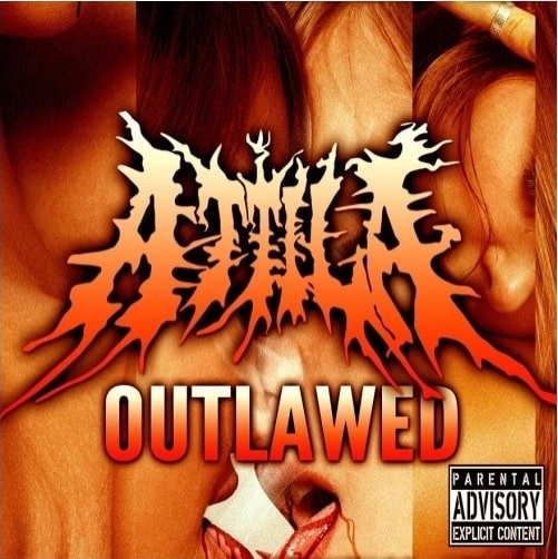 ATTILA (METAL) / アッティラ(METAL) / OUTLAWED