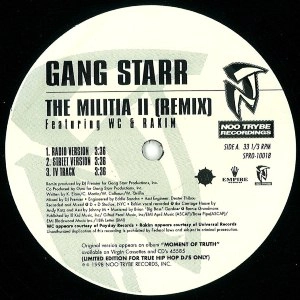 GANG STARR / (ORIGINAL) : MILITIA II (REMIX) / MILITIA (SOUL BROTHER REMIX)