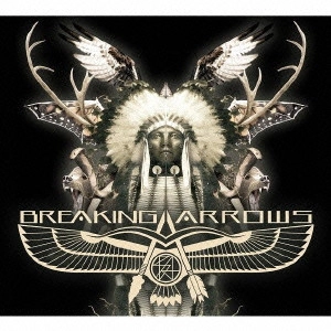 BREAKING ARROWS / ブレイキング・アロウズ / BREAKING ARROWS