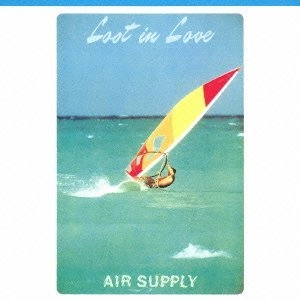 AIR SUPPLY / エア・サプライ / ロスト･イン･ラヴ（Blu-specCD2） / LOST IN LOVE