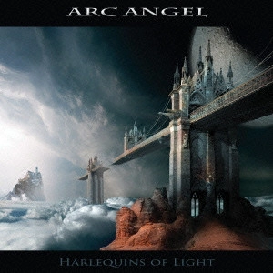 ARC ANGEL (US) / アークエンジェル / ハーレクインズ・オブ・ライト