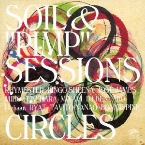 SOIL&"PIMP"SESSIONS / CIRCLES(初回限定盤 CD+DVD)