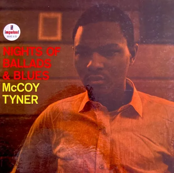 MCCOY TYNER / マッコイ・タイナー / NIGHTS OF BALLADS