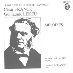 BRUNO LAPLANTE / ブルーノ・ラプラント / フランク&ルクー：歌曲集