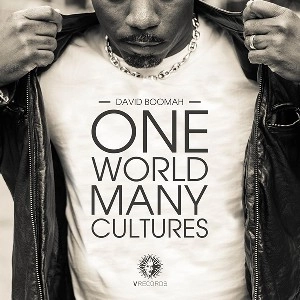 DAVID BOOMAH / ONE WORLD MANY CULTURES