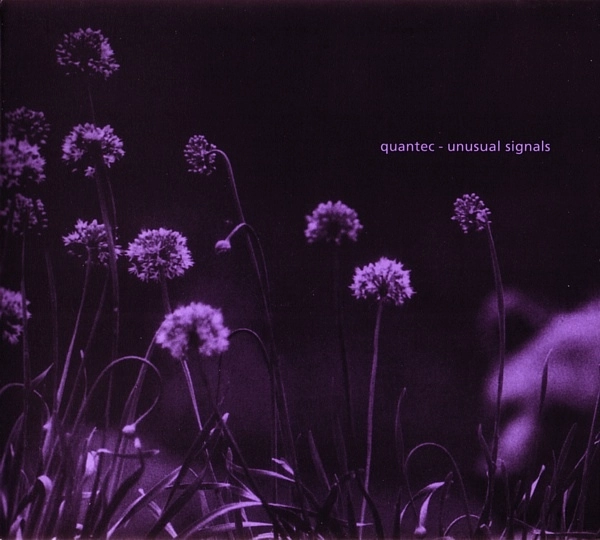 QUANTEC / クオンティック / UNNUSUAL SIGNALS