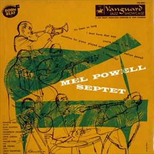MEL POWELL / メル・パウエル / SEPTET