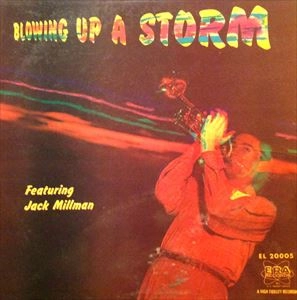 JACK MILLMAN / ジャック・ミルマン / BLOWING UP A STORM