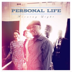 PERSONAL LIFE / パーソナル・ライフ / MORNING LIGHT