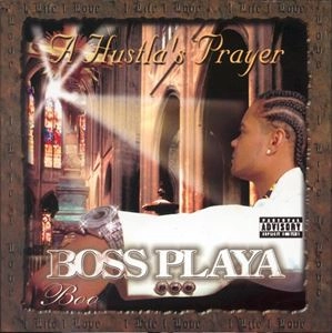 BOO(GANGSTA RAP) / HUSTLA'S PRAYER