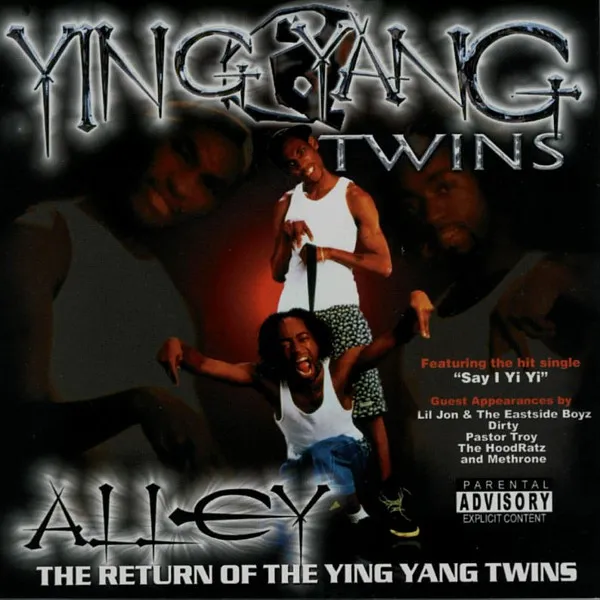 YING YANG TWINS / イン・ヤン・ツインズ / SAY I YI YI