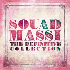 SOUAD MASSI / スアド・マシ / ザ・ディフィニティヴ・コレクション / THE DEFINITIVE COLLECTION