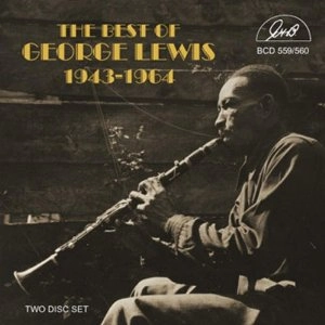 GEORGE LEWIS / ジョージ・ルイス(CL) / BEST OF GEORGE LEWIS