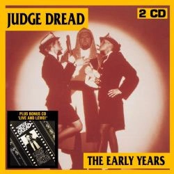 JUDGE DREAD / ジャッジ・ドレッド / EARLY YEARS