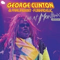 GEORGE CLINTON - PARLIAMENT FUNKADELIC / LIVE AT MONTREUX2004