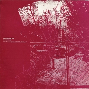 MERZBOW / メルツバウ / LIVE IN KHABAROVSK, CCCP "I'M PROUD BY RANK OF THE WORKERS"