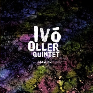 IVO OLLER / JAZZ NU