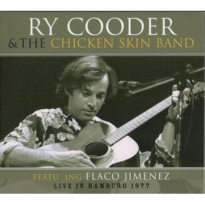 RY COODER / ライ・クーダー / LIVE IN HAMBURG 1977