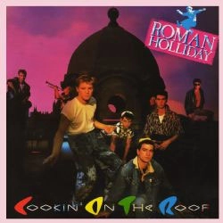 ROMAN HOLLIDAY / ローマン・ホリデイ / COOKIN' ON THE ROOF(EXPANDED EDITION)