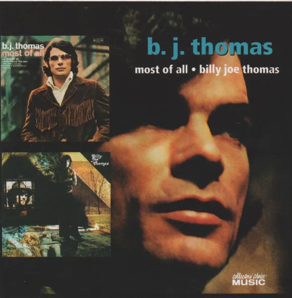 B.J.THOMAS / B.J.トーマス / MOST OF ALL/BILLY JOE THOMAS
