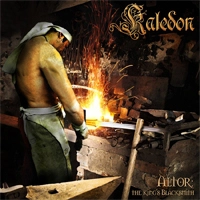 KALEDON / カレドン / ALTOR : THE KINGS BLACKSMITH