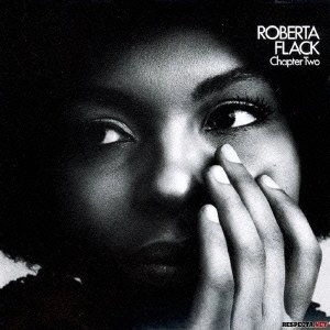 ROBERTA FLACK / ロバータ・フラック / 第2章（紙）