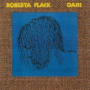 ROBERTA FLACK / ロバータ・フラック / オアシス（紙）