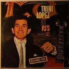 TRINI LOPEZ / トリニ・ロペス / アットＰＪ’Ｓ
