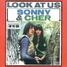 SONNY & CHER / ソニー&シェール / アイ・ガット・ユー・ベイブ
