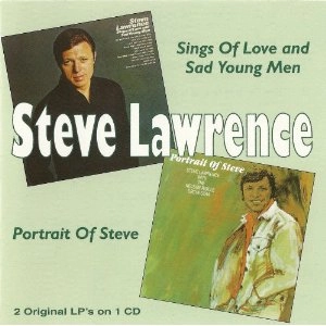 STEVE LAWRENCE / スティーヴ・ローレンス / SINGS OF LOVE AND SAD YOUNG MEN / PORTRAIT OF STEVE