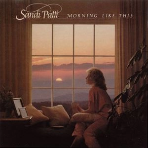 SANDI PATTI / MORNING LIKE THIS