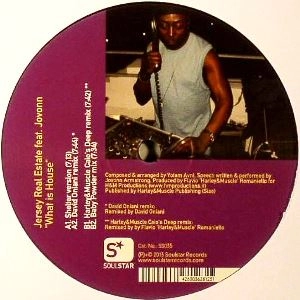 JERSEY REAL ESTATE FEAT. JOVONN / WHAT IS HOUSE?