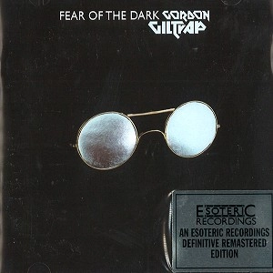 GORDON GILTRAP / ゴードン・ギルトラップ / FEAR OF THE DARK - 24BIT REMASTER