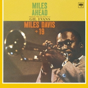 MILES DAVIS / マイルス・デイビス / MILES AHEAD / マイルス・アヘッド +5