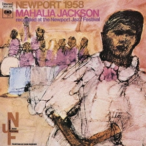 MAHALIA JACKSON / マヘリア・ジャクソン / ニューポート 1958 (国内盤 帯 解説 歌詞付 BLU-SPEC CD2) / NEWPORT 1958 RECORDED AT THE NEWPORT JAZZ FESTIVAL