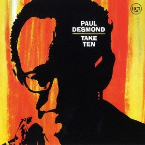 PAUL DESMOND / ポール・デスモンド / TAKE TEN / テイク・テン