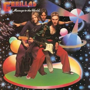 GORILLAS / ゴリラス / MESSAGE TO THE WORLD